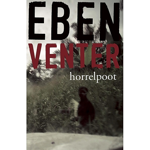 Horrelpoot, Eben Venter