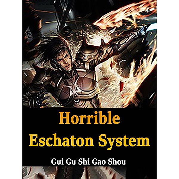 Horrible Eschaton System / Funstory, Gui GuShiGaoShou