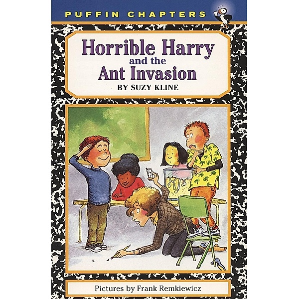 Horrible Harry and the Ant Invasion / Horrible Harry Bd.4, Suzy Kline