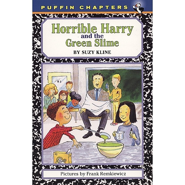 Horrible Harry and the Green Slime / Horrible Harry Bd.2, Suzy Kline
