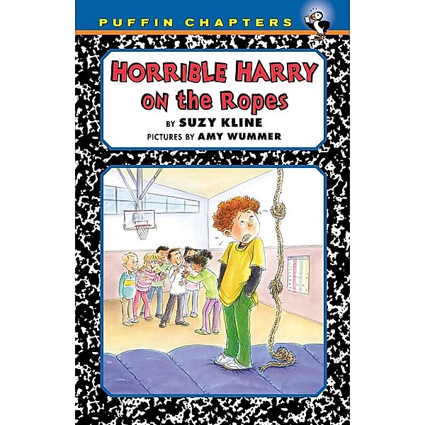 Horrible Harry on the Ropes / Horrible Harry Bd.24, Suzy Kline