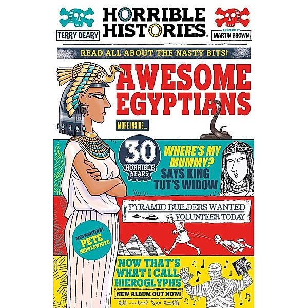 Horrible Histories / Horrible Histories: Awesome Egyptians (Newspaper Edition), Terry Deary
