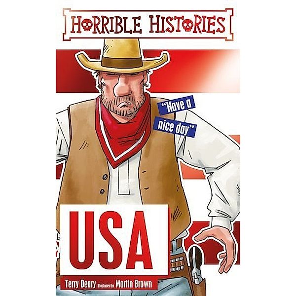 Horrible Histories / Horrible Histories Special: The USA, Terry Deary