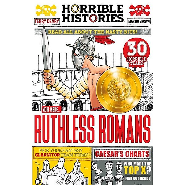 Horrible Histories: Ruthless Romans (Newspaper Edition), Terry Deary