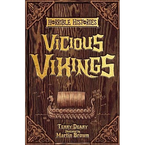 Horrible Histories - The Vicious Vikings, 25th Anniversary Edition, Terry Deary