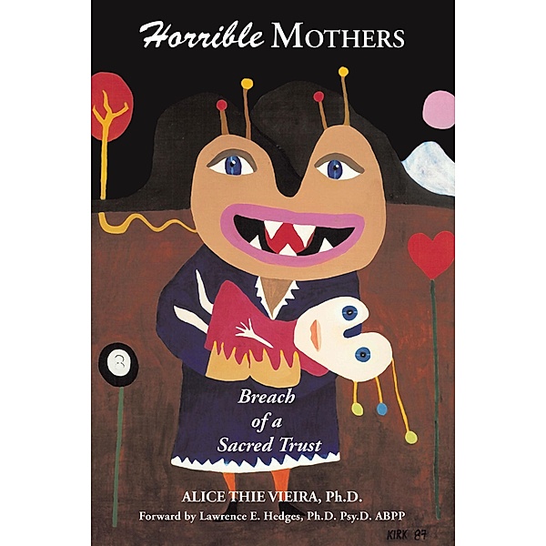Horrible Mothers, Alice Thie Vieira