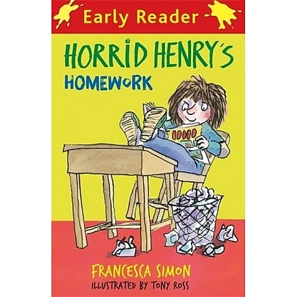 Horrid Henry Early Reader: Horrid Henry's Homework, Francesca Simon