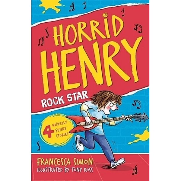 Horrid Henry Rocks, Francesca Simon