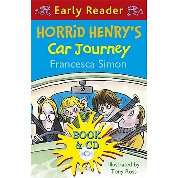 Horrid Henry's Car Journey, w. Audio-CD, Francesca Simon