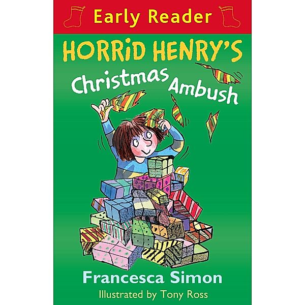 Horrid Henry's Christmas Ambush / Horrid Henry Early Reader Bd.36, Francesca Simon
