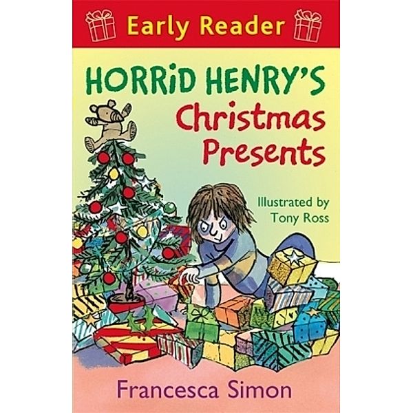 Horrid Henry's Christmas Presents, Francesca Simon