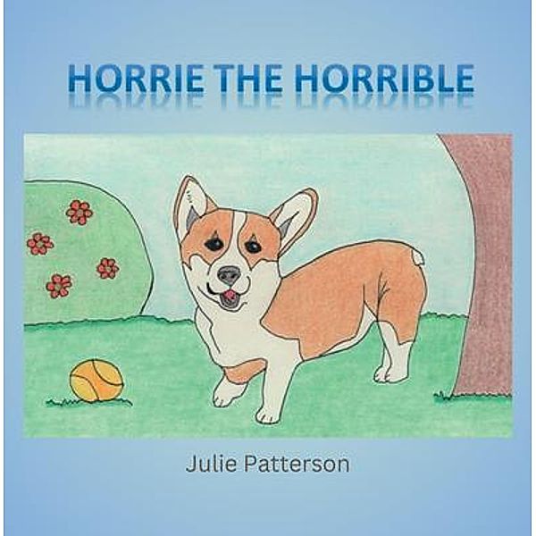 Horrie the Horrible, Julie Patterson