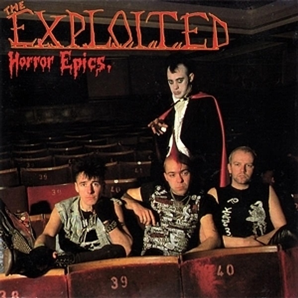 Horror Epics (Reissue/Coloured Vinyl), The Exploited
