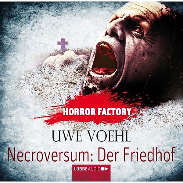 Horror Factory - 15 - Necroversum - Der Friedhof, Uwe Voehl