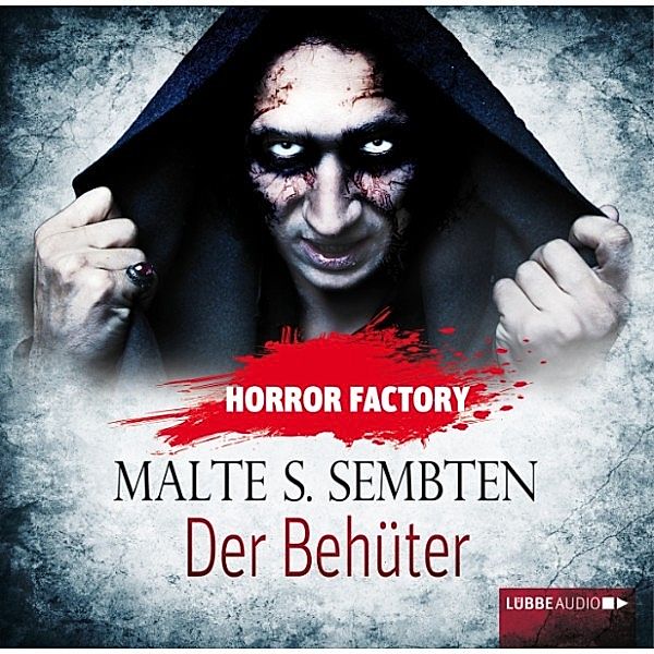 Horror Factory - 8 - Der Behüter, Malte S. Sembten