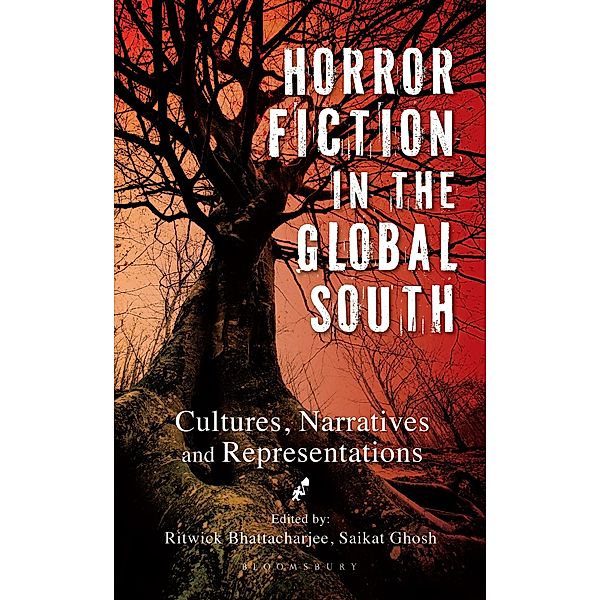 Horror Fiction in the Global South / Bloomsbury India