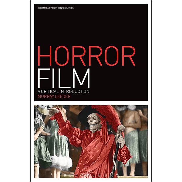 Horror Film / Film Genres, Murray Leeder