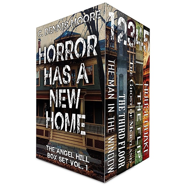 HORROR HAS A NEW HOME: the Angel Hill box set, C. Dennis Moore