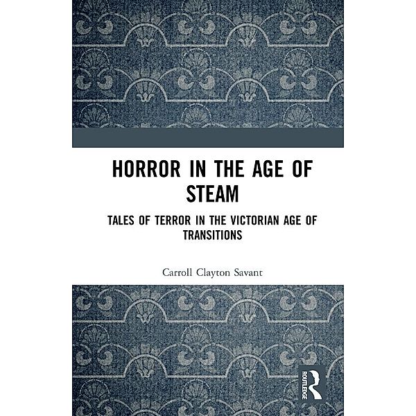 Horror in the Age of Steam, Carroll Clayton Savant