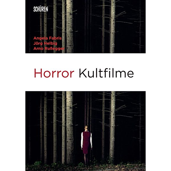 Horror Kultfilme / Marburger Schriften zur Medienforschung