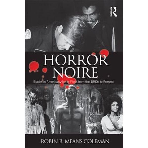 Horror Noire, Robin R. Means Coleman