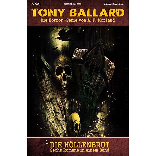 Horror-Serie Tony Ballard - Sechs Romane 1, A. F. Morland