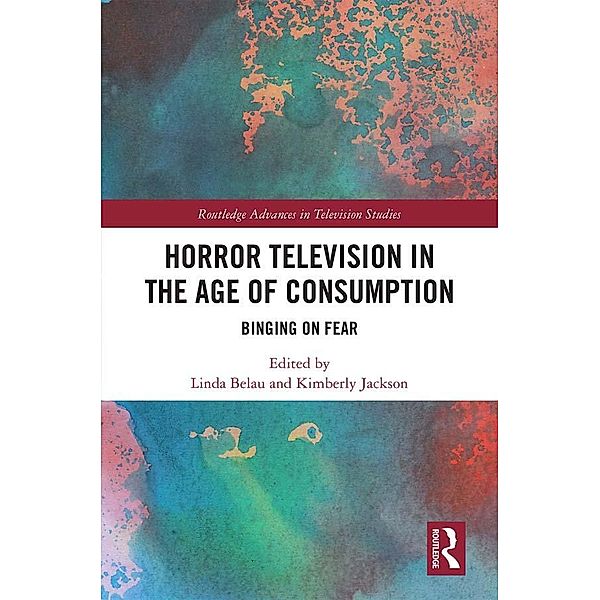 Horror Television in the Age of Consumption