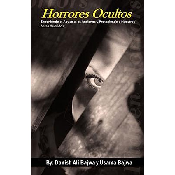 Horrores Ocultos, Danish Ali Bajwa, Bajwa