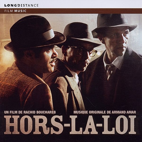 Hors-La-Lois (Filmmusik), Armand Amar