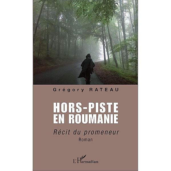 Hors-piste en Roumanie, Rateau Gregory Rateau