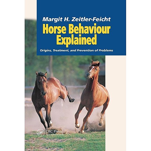 Horse Behaviour Explained, Margit Zeitler-Feicht