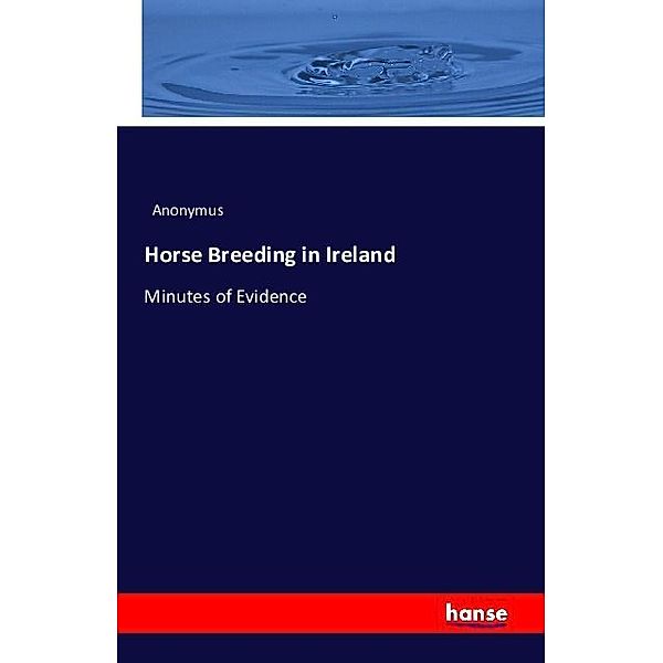 Horse Breeding in Ireland, Anonym