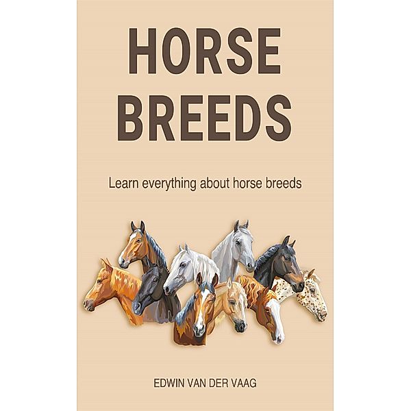 Horse breeds, Edwin van der Vaag