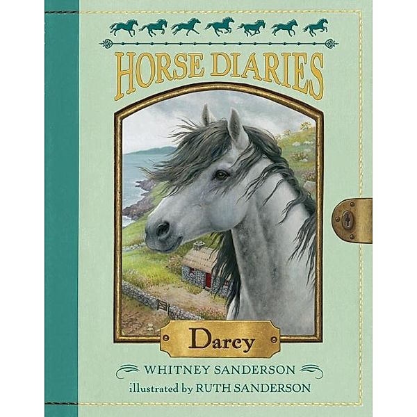 Horse Diaries #10: Darcy / Horse Diaries Bd.10, Whitney Sanderson