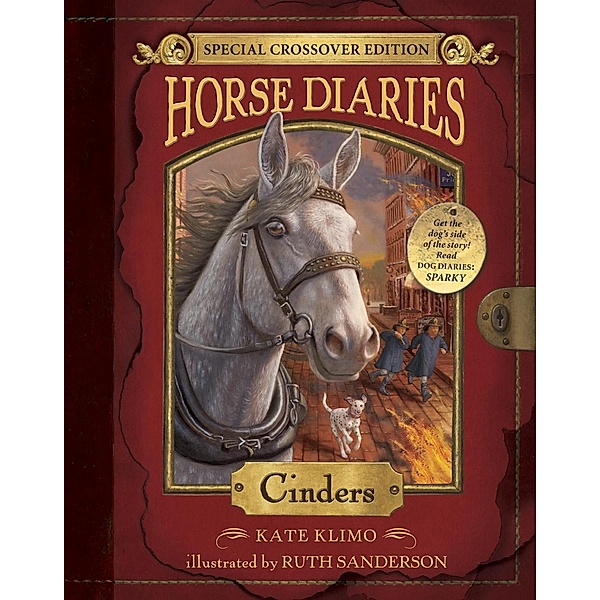 Horse Diaries #13: Cinders (Horse Diaries Special Edition) / Horse Diaries Bd.13, Kate Klimo