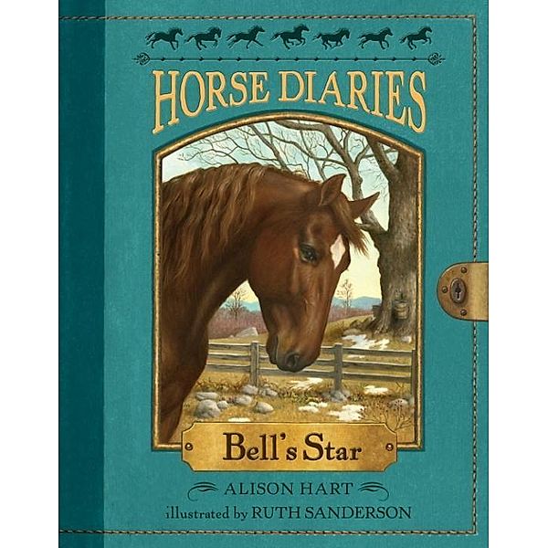 Horse Diaries #2: Bell's Star / Horse Diaries Bd.2, Alison Hart