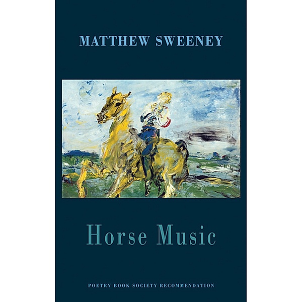 Horse Music, Matthew Sweeney