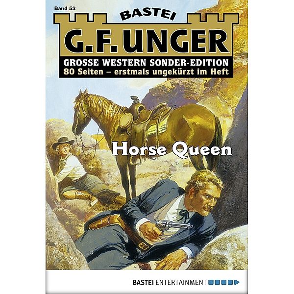 Horse Queen / G. F. Unger Sonder-Edition Bd.53, G. F. Unger
