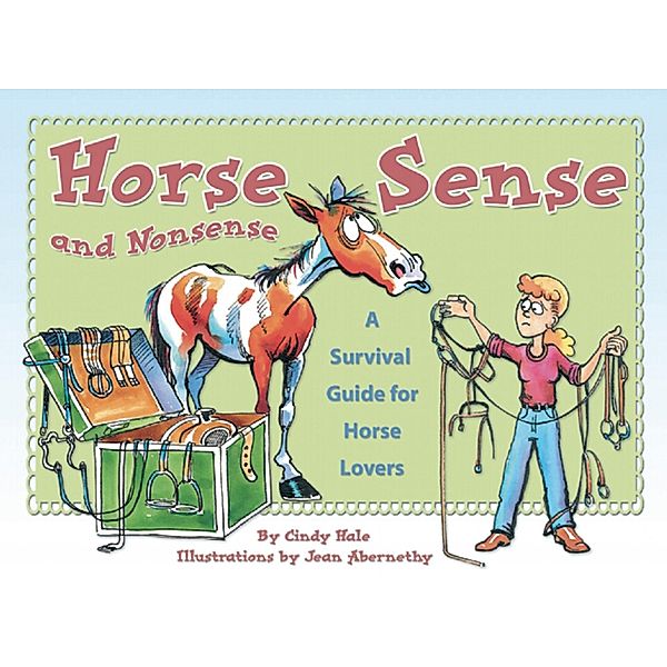 Horse Sense and Nonsense, Cindy Hale