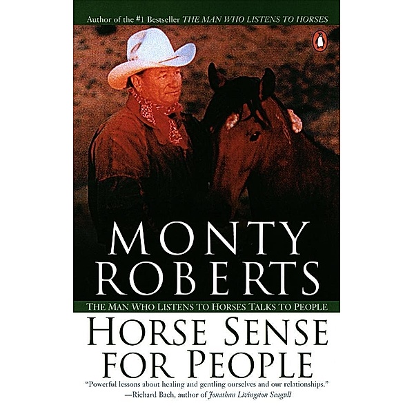 Horse Sense for People, Monty Roberts