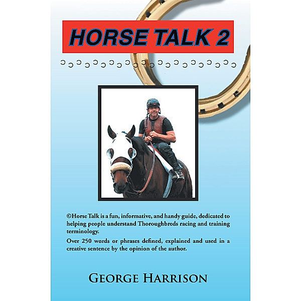 Horse Talk 2, George Harrison