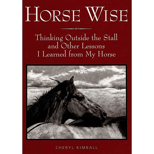 Horse Wise, Cheryl Kimball