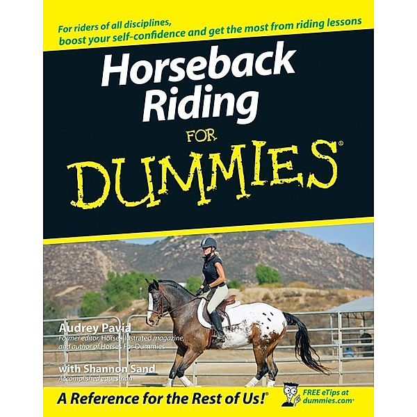 Horseback Riding For Dummies, Audrey Pavia, Shannon Sand