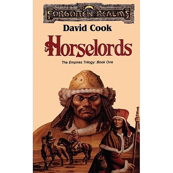 Horselords / The Empires Trilogy Bd.1, David Cook
