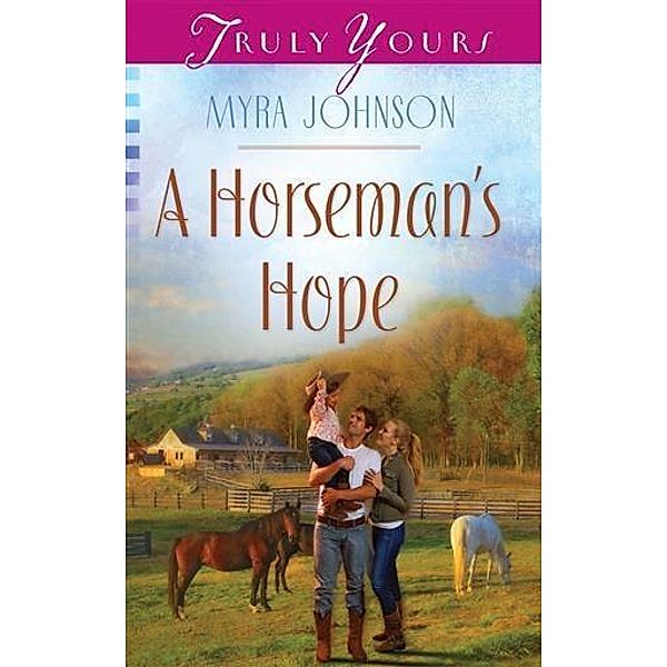 Horseman's Hope, Myra Johnson