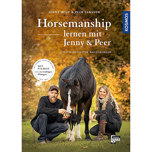 Horsemanship lernen mit Jenny und Peer, Jenny Wild, Peer Claßen