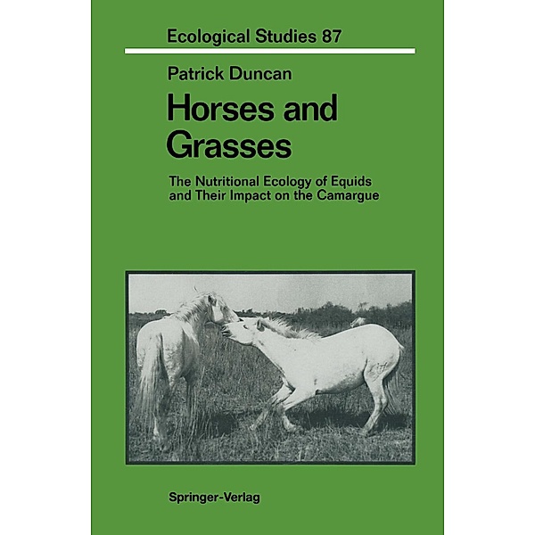 Horses and Grasses / Ecological Studies Bd.87, Patrick Duncan