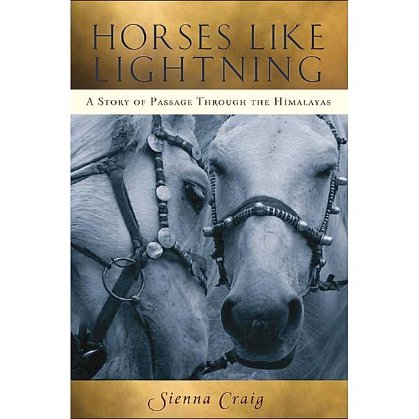 Horses Like Lightning, Sienna Craig