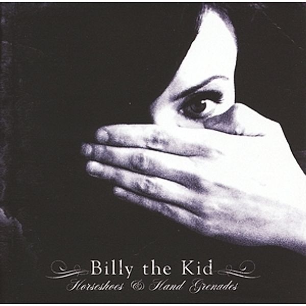 Horseshoes & Hand Grenades (Vinyl), Billy The Kid