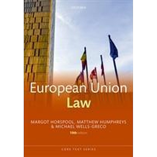 Horspool, M: European Union Law, Margot Horspool, Matthew Humphreys, Michael Wells-Greco